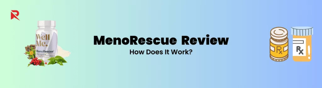 MenoRescue How Does It Work