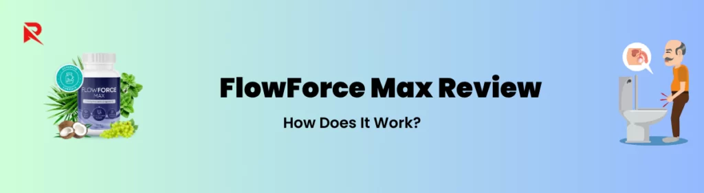 FlowForce Max How Does It Work