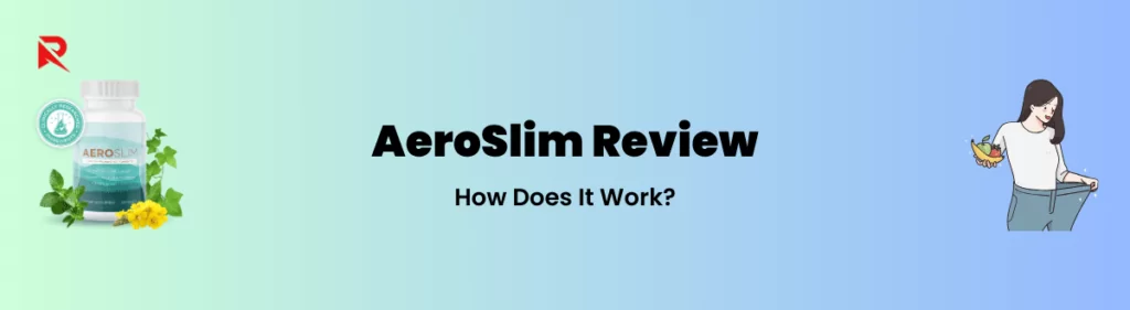 How Does AeroSlim Works?