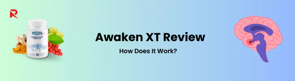 Awaken XT How Does It Work