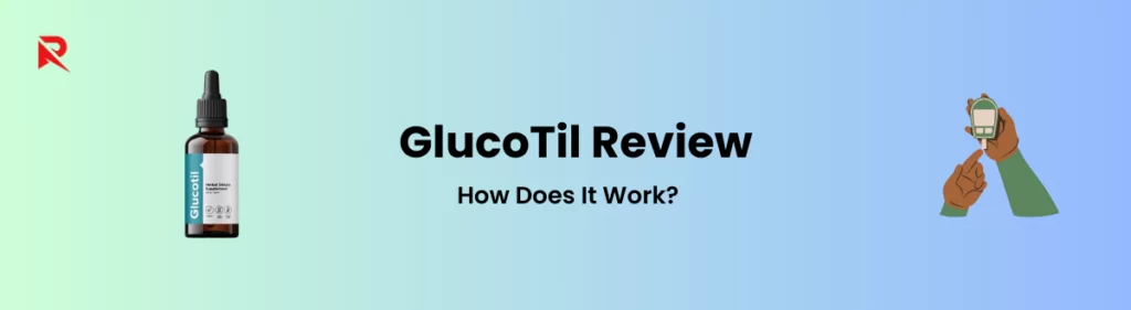 How Does GlucoTil Works