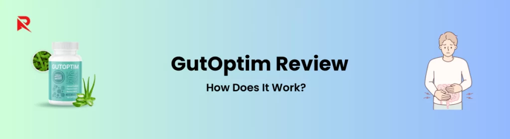 How Does GutOptim Works